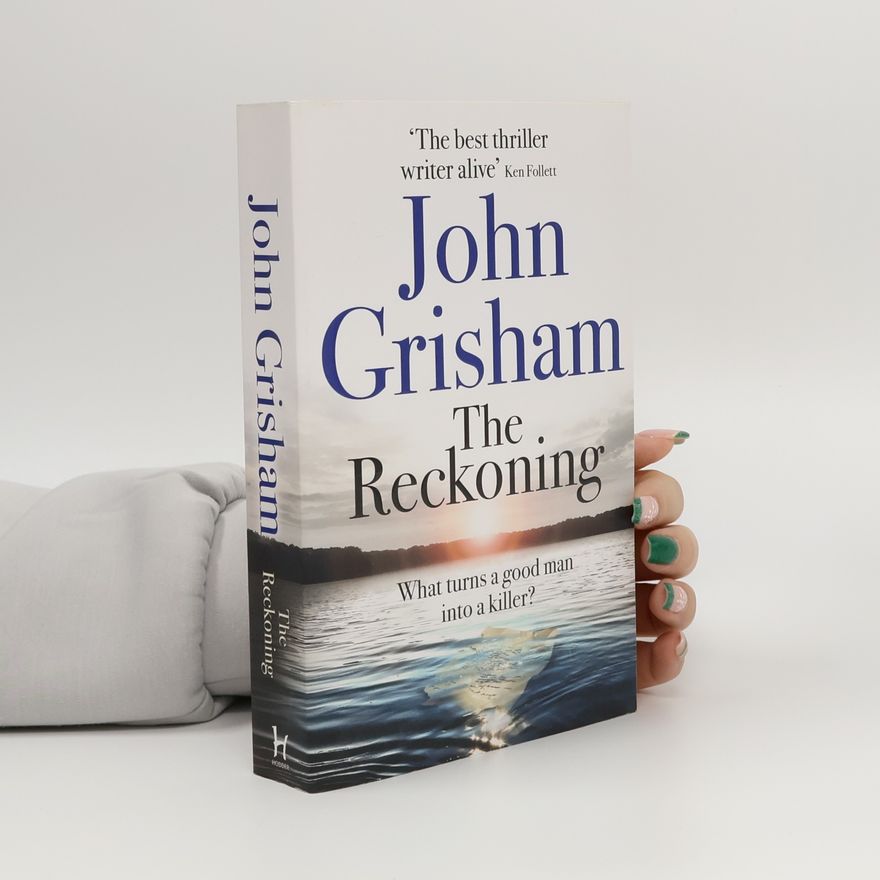John Grisham The Reckoning