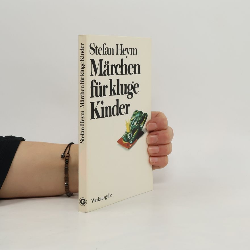 Stefan Heym Märchen für kluge Kinder
