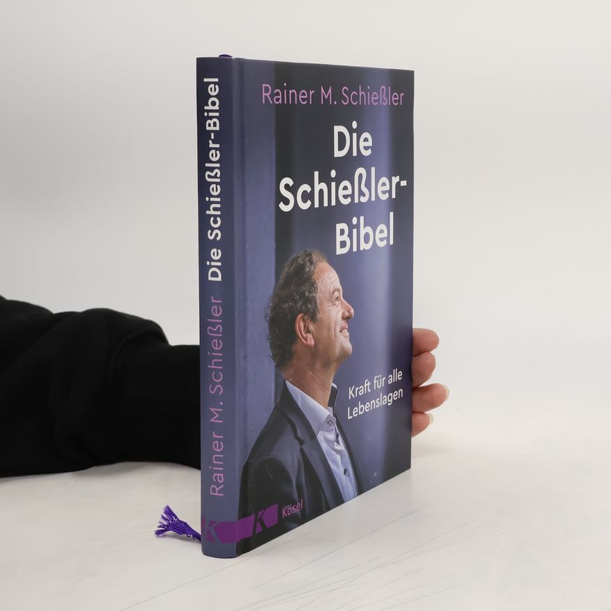 Rainer M. Schießle Die Schießler-Bibel