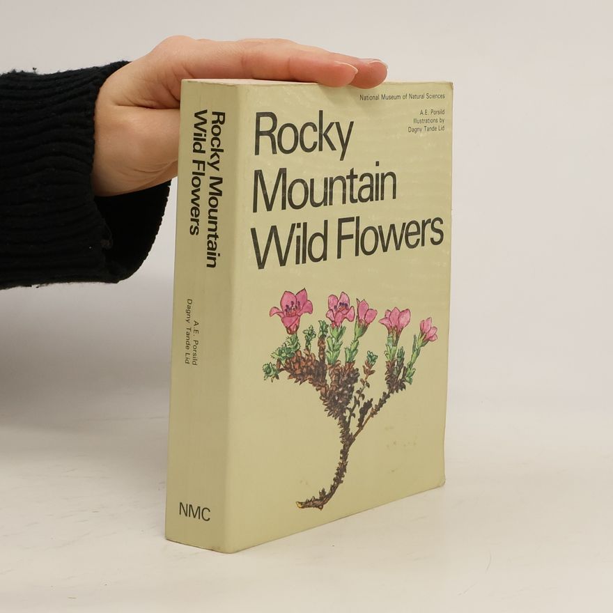 A. E. Porsild Rocky Mountain Wild Flowers