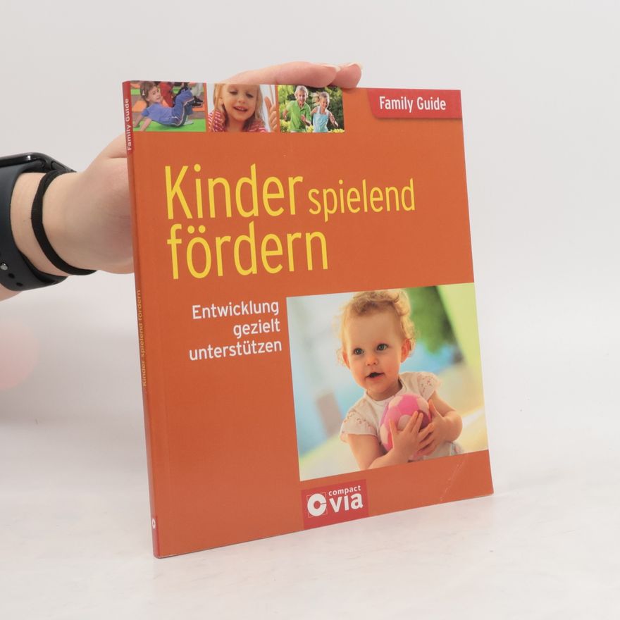 Lydia Hohmann Kinder spielend fördern