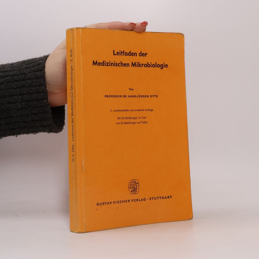 Hans-Jürgen Otte Leitfaden der Medizinischen Mikrobiologie