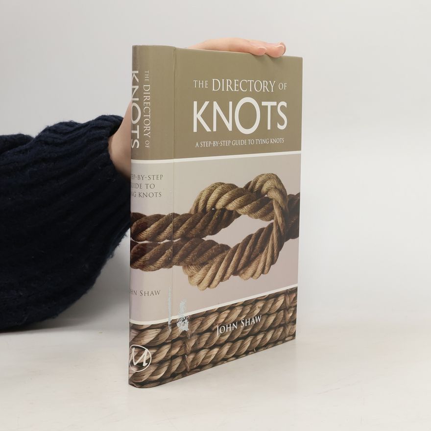 Johnny Shaw The Directory of Knots