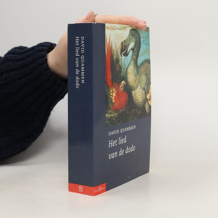 David Quammen Olympus: Het lied van de dodo