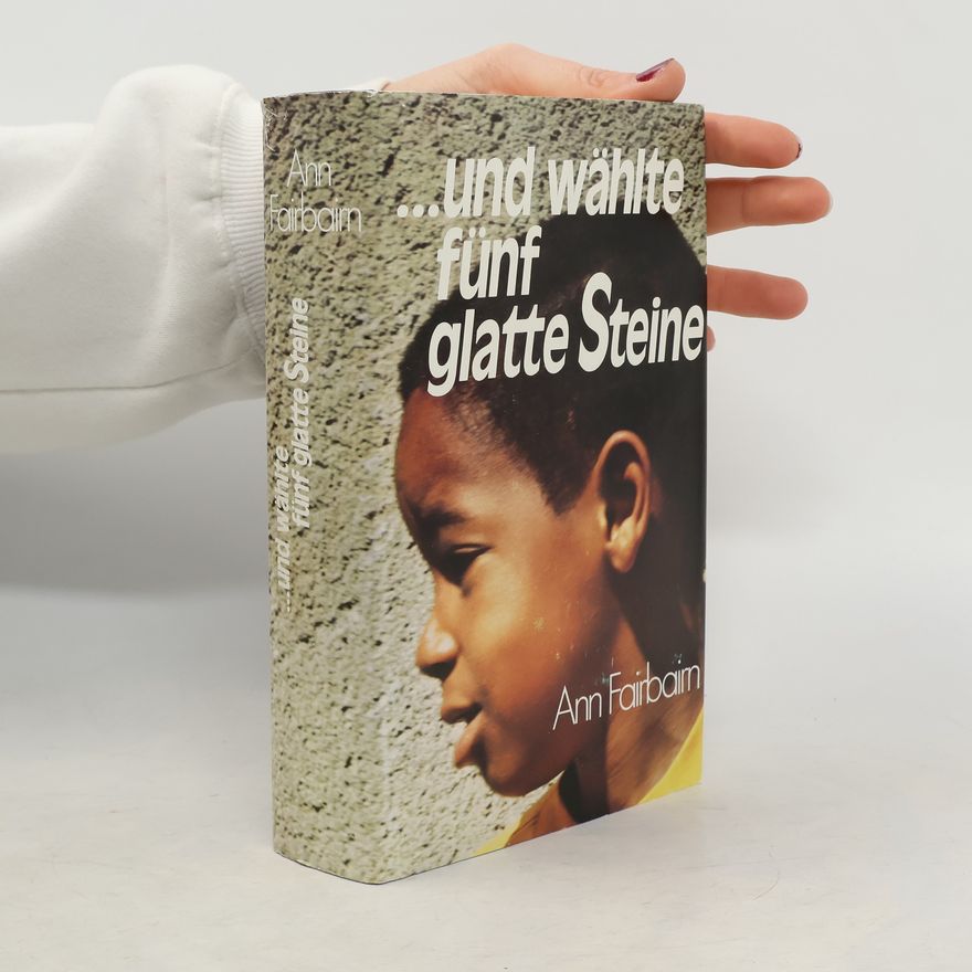 Ann Fairbairn Und wählte fünf glatte Steine
