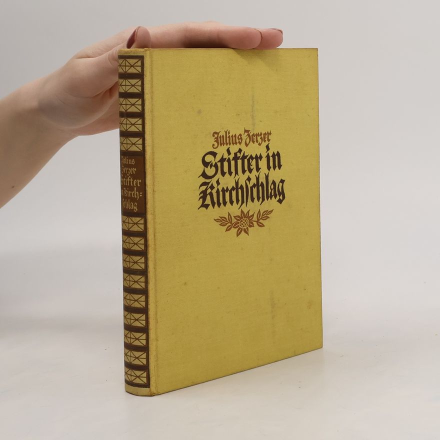Julius Zerzer Stifter in Kirchschlag