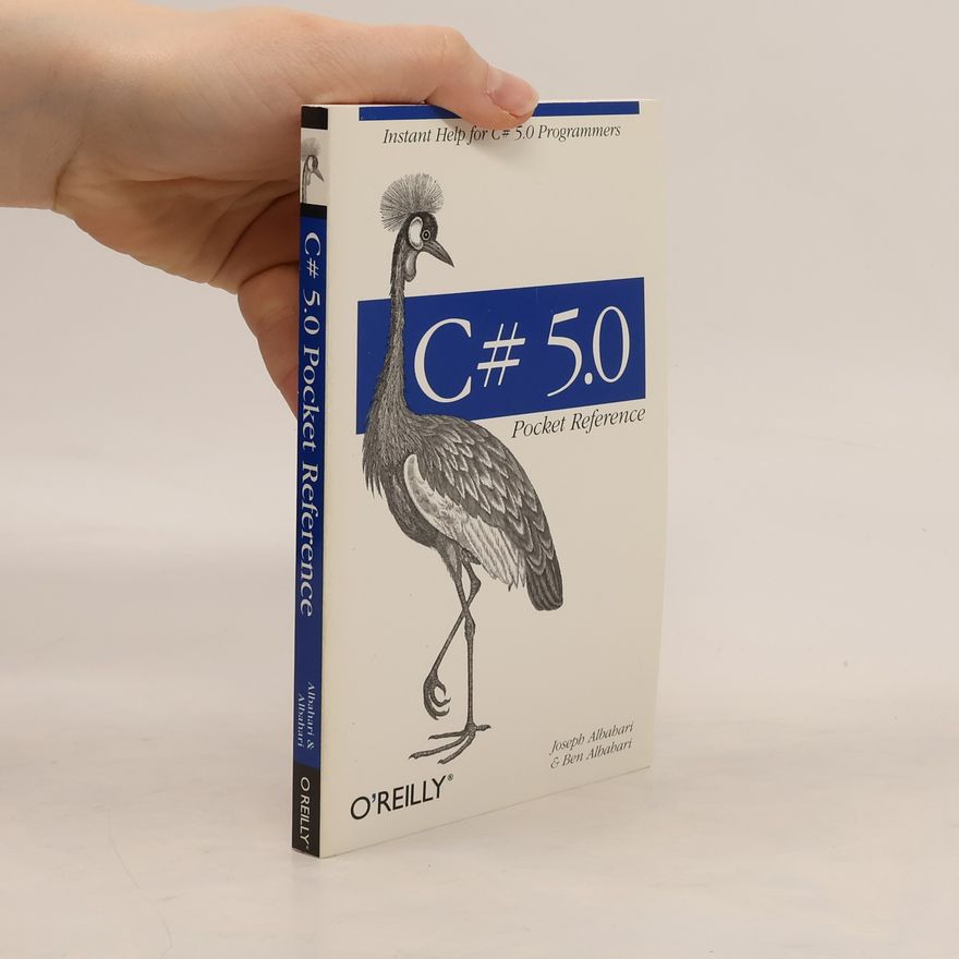 Ben Albahari C# 5.0 Pocket Reference