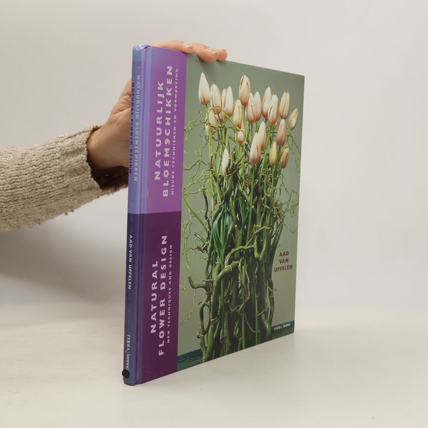 Aad van Uffelen Natural flower design