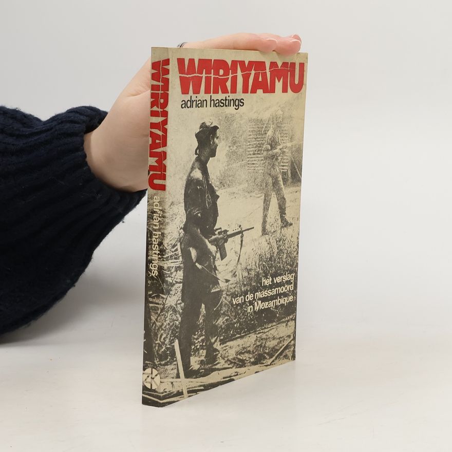 Adrian Hastings Wiriyamu