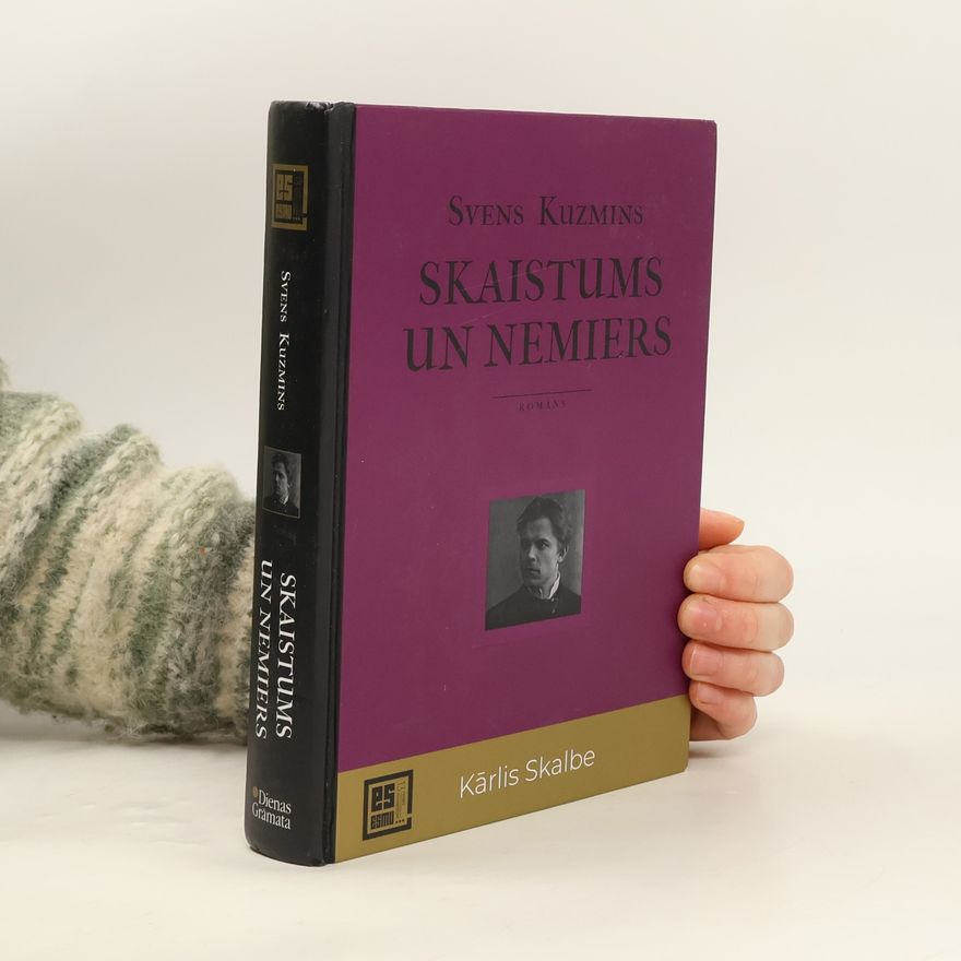 Svens Kuzmins Skaistums un nemiers