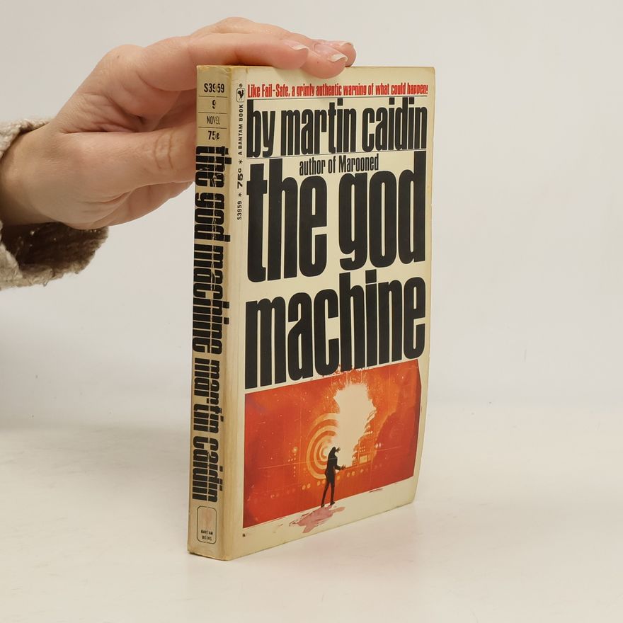 Martin Caidin The God Machine