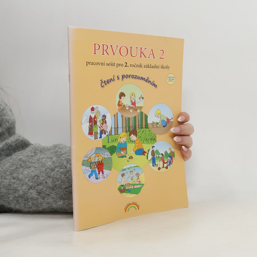 Thea Vieweghová Prvouka pracovní sešit pro 2.ročník základní školy - Čtení s porozuměním