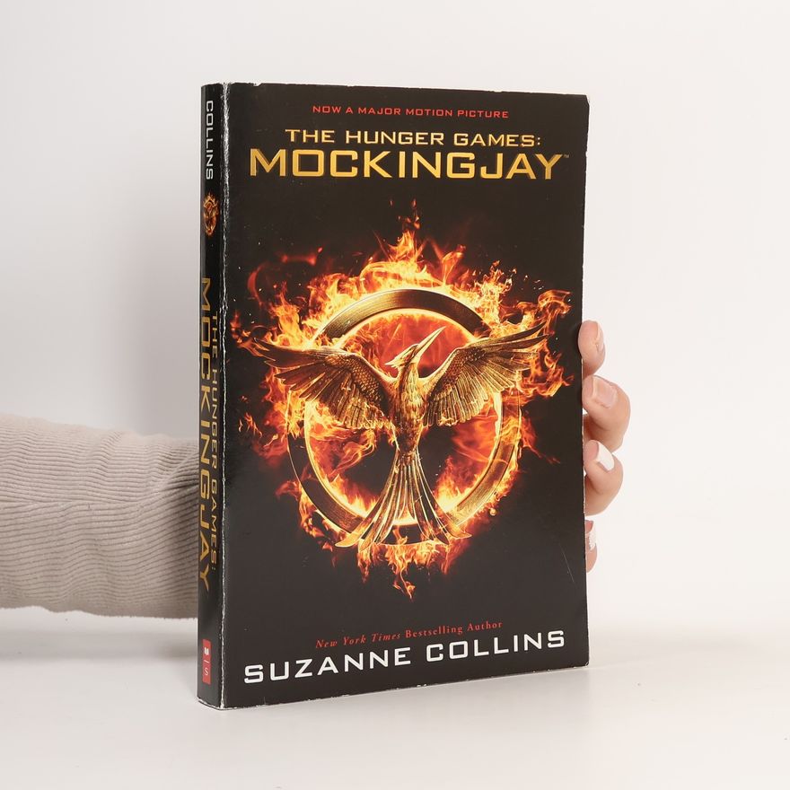 Suzanne Collins The Hunger Games - 3: Mockingjay