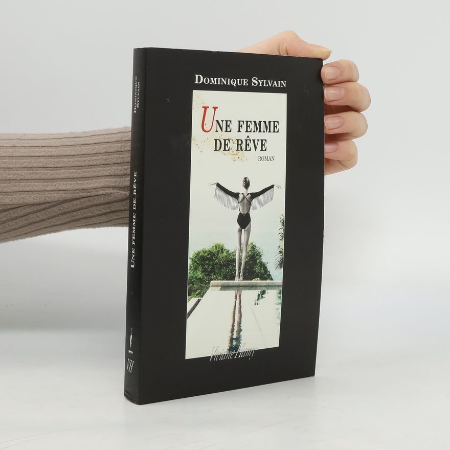 Dominique Sylvain Chemins Nocturn: Une femme de rêve