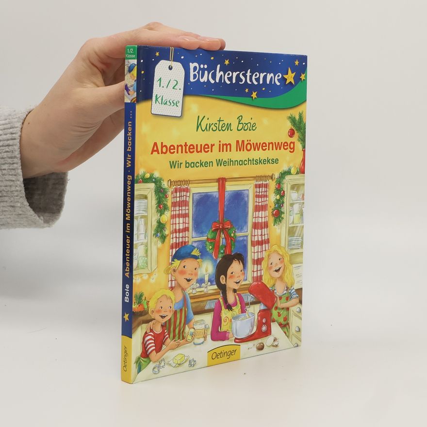 Kirsten Boie Abenteuer im Möwenweg - wir backen Weihnachtskekse