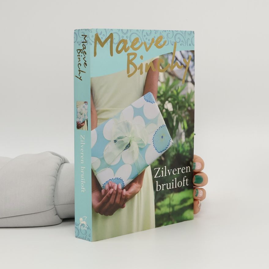 Maeve Binchy Zilveren bruiloft / druk 10
