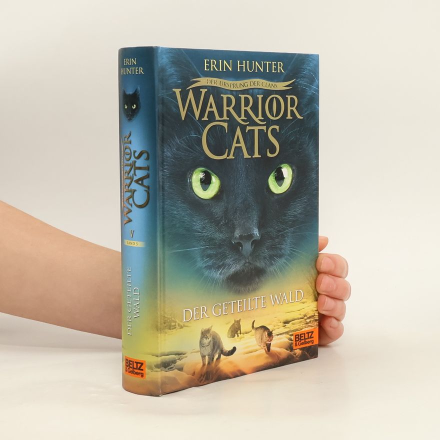 Erin Hunter Der geteilte Wald