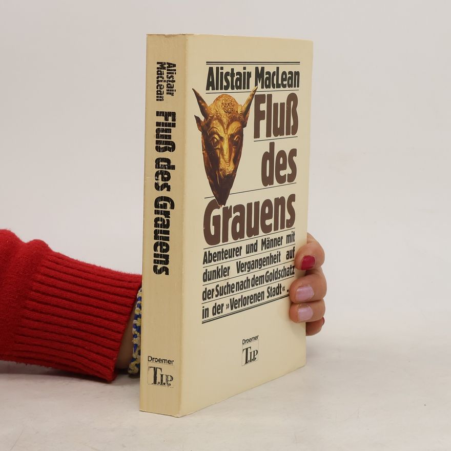 Alistair MacLean Fluß des Grauens