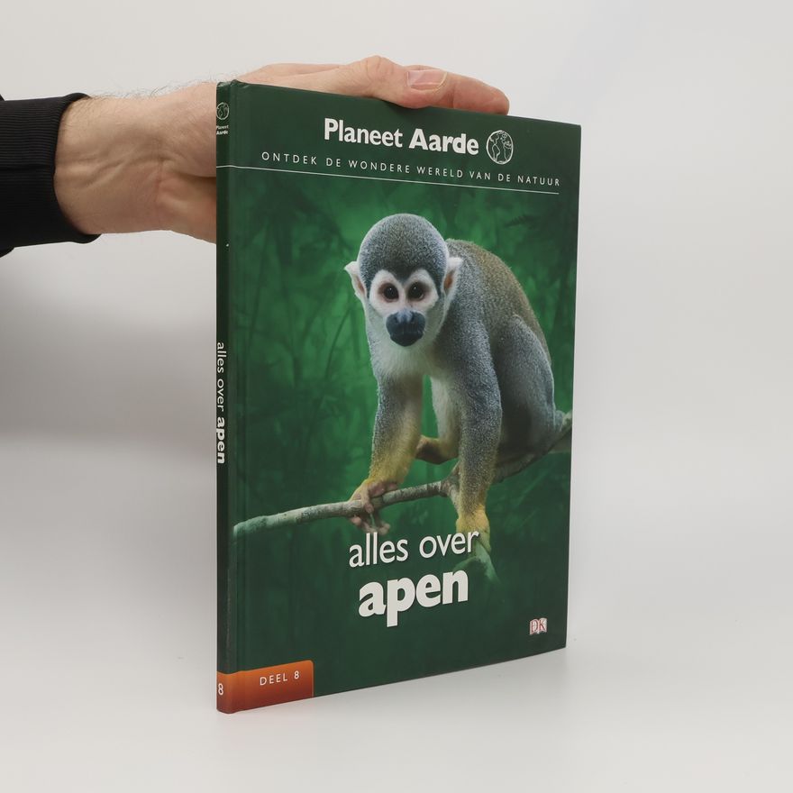 Various authors Planeet Aarde 8. Alles over Apen