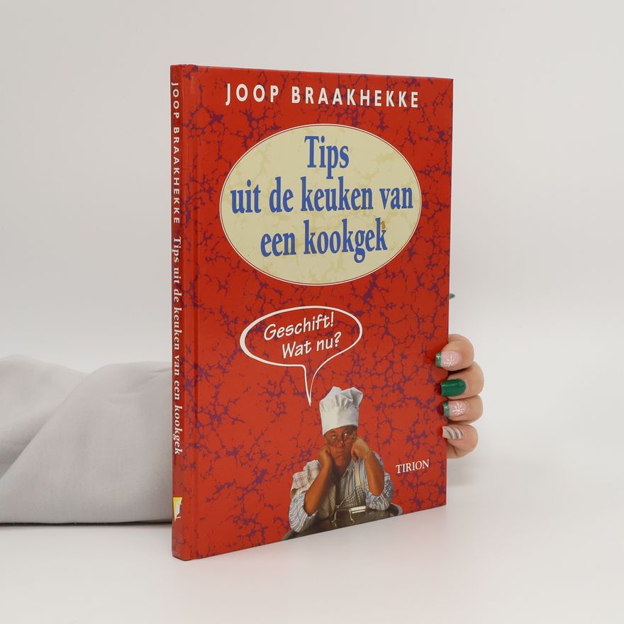 Hennie Franssen-Seebregts Tips uit de keuken van een kookgek