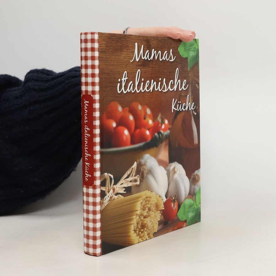 Autorenkollektiv Mamas italienische Küche