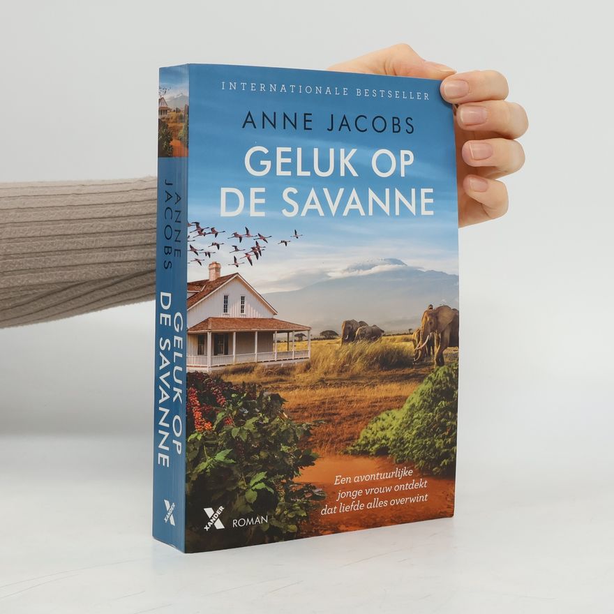 Anne Jacobs De savanne - 2: Geluk op de savanne