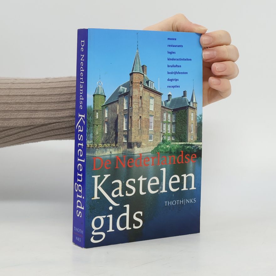 Nederlandse Kastelenstichting De Nederlandse Kastelengids