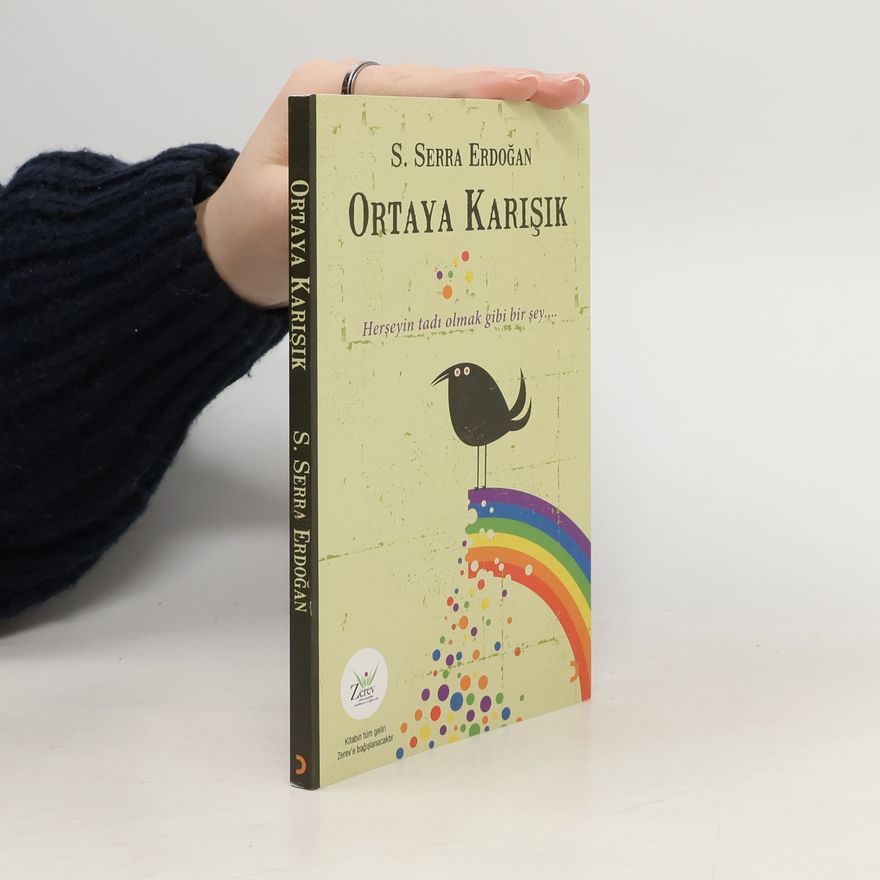 S. Serra Erdoğan Ortaya Karışık