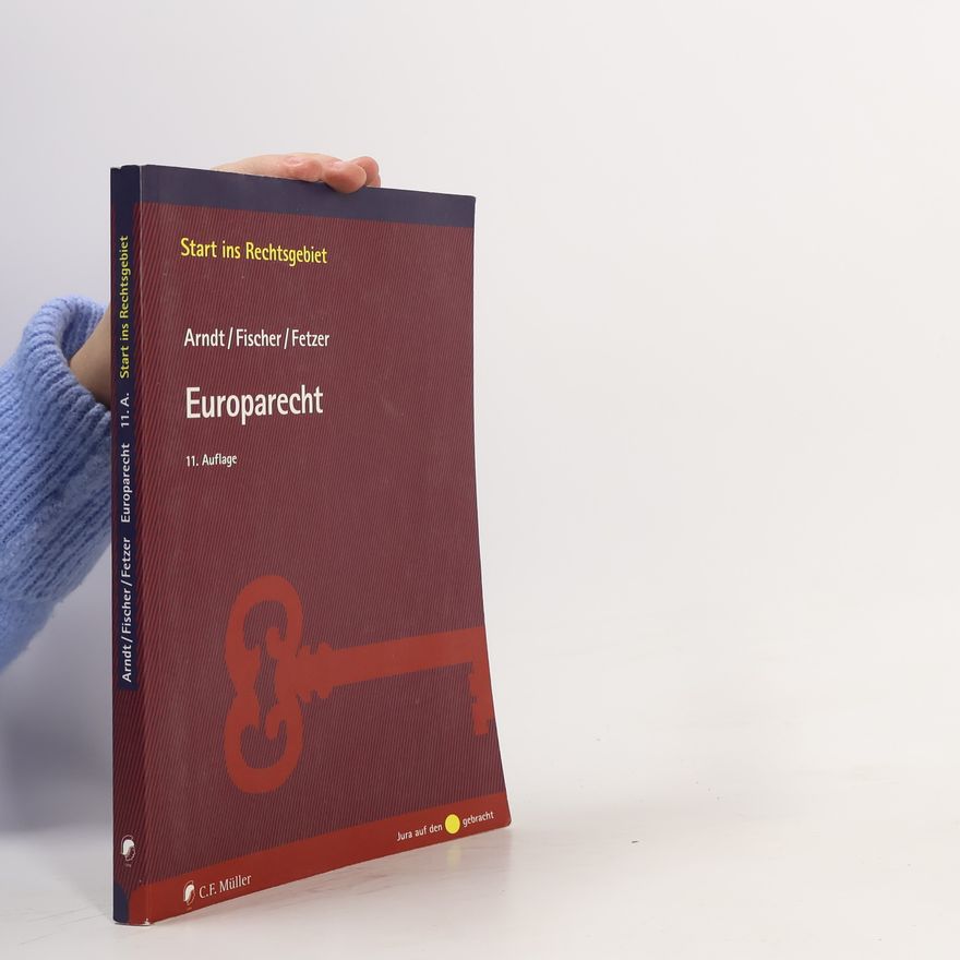 Kristian Fischer Europarecht – 11. Auflage