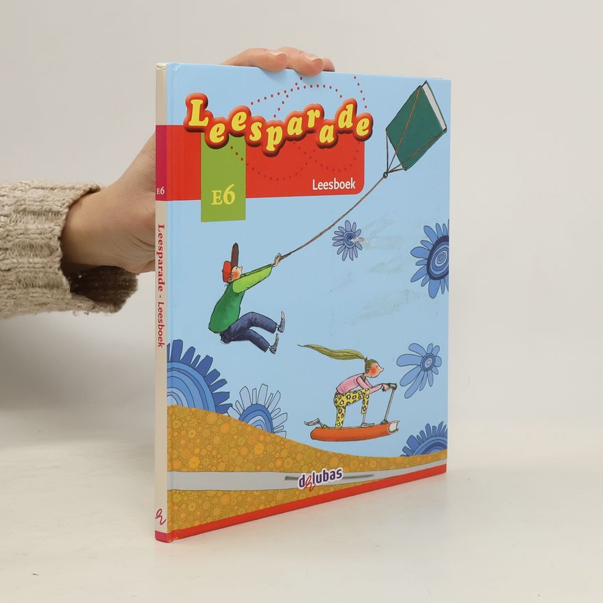AA.VV. Leesparade nieuw, leesboek E6