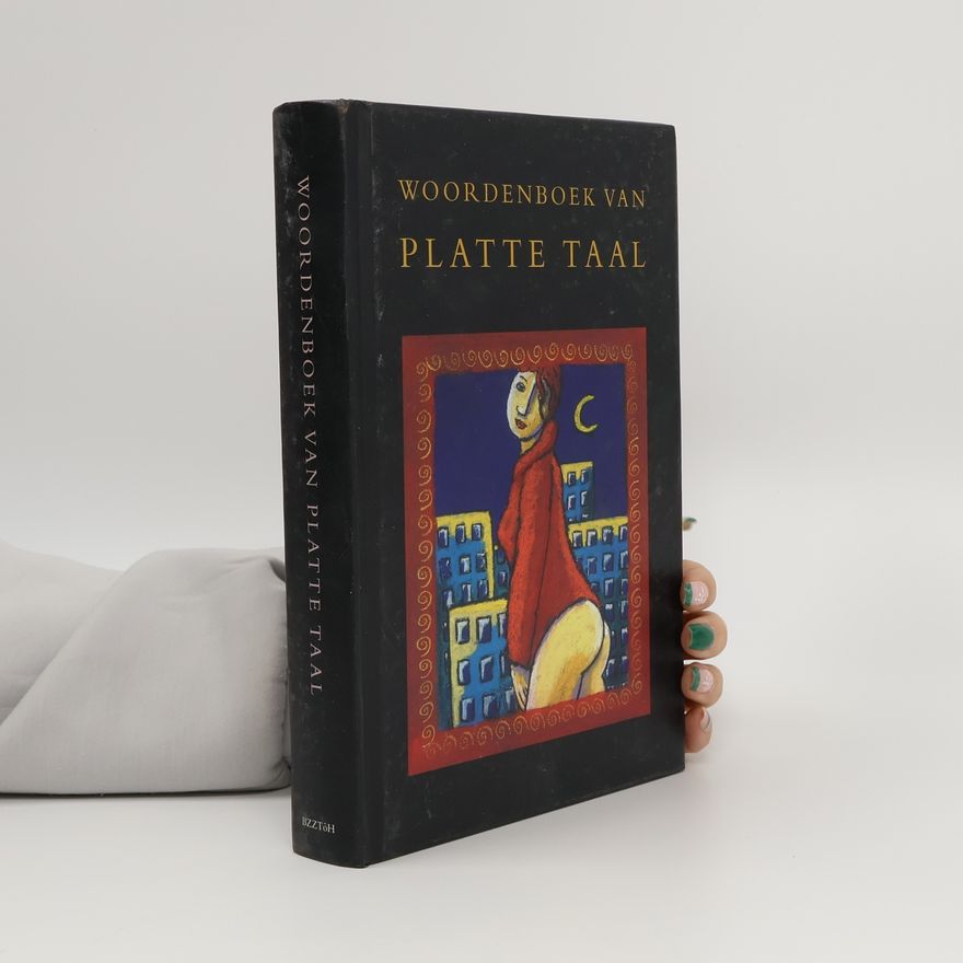 Heidi Aalbrecht Woordenboek van de platte taal