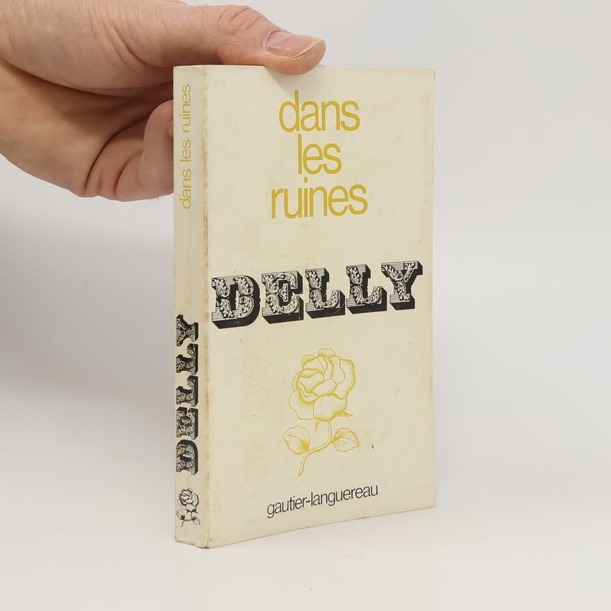Delly Dans les ruines
