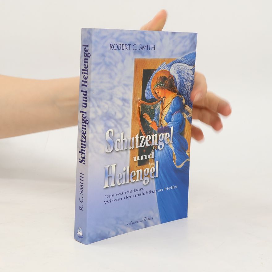 Robert C. Smith Schutzengel und Heilengel