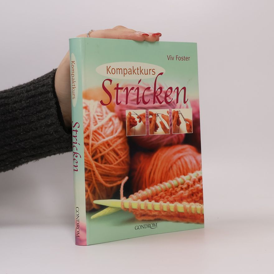 Viv Foster Kompaktkurs Stricken