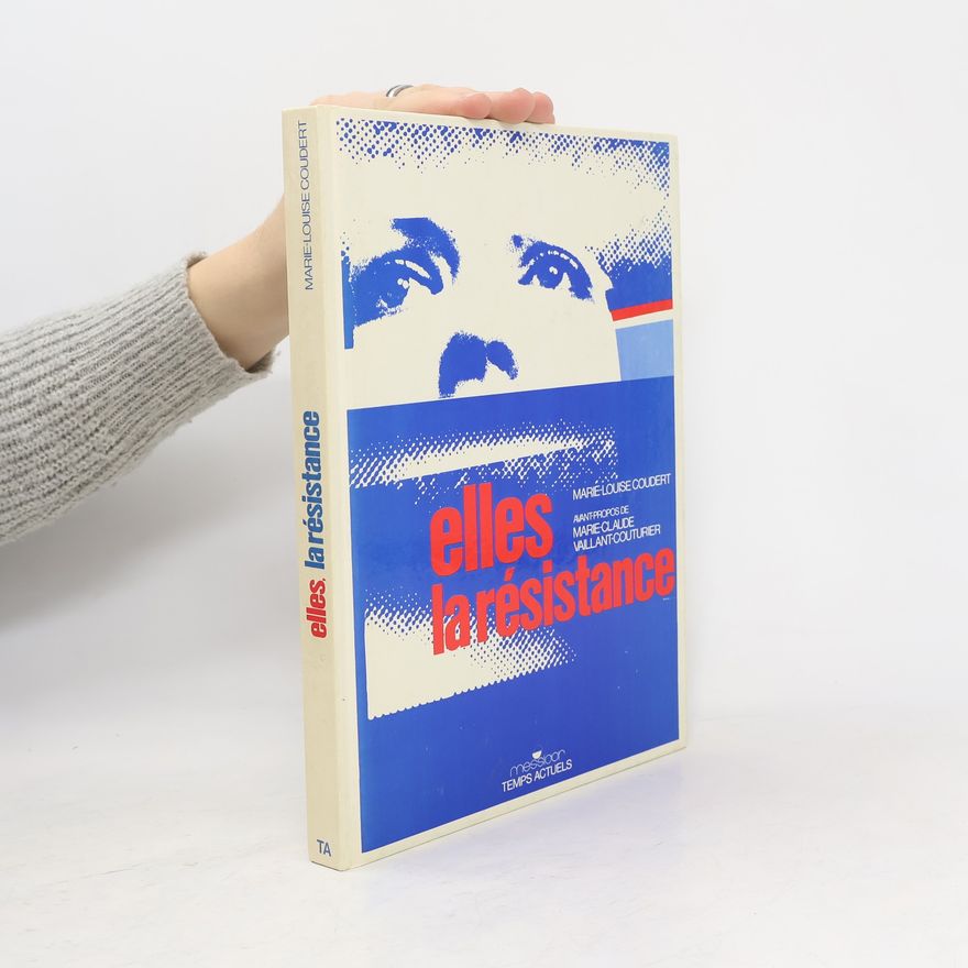 Paul Hélène Elles, la résistance