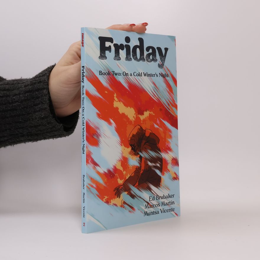 Ed Brubaker Friday, Book Two: On A Cold Winter's Night