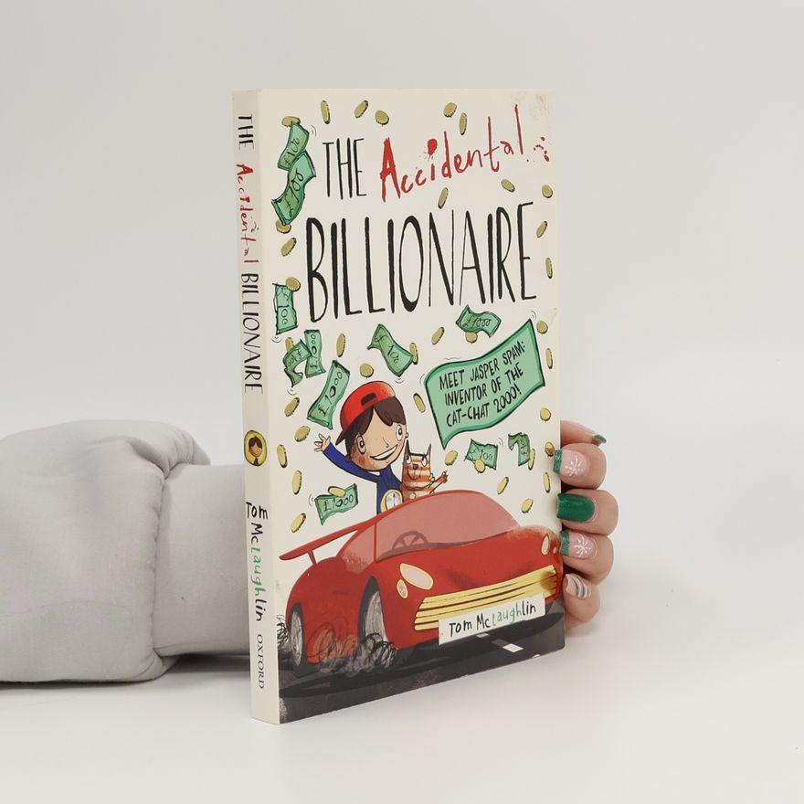 McLaughlin Tom The Accidental Billionaire