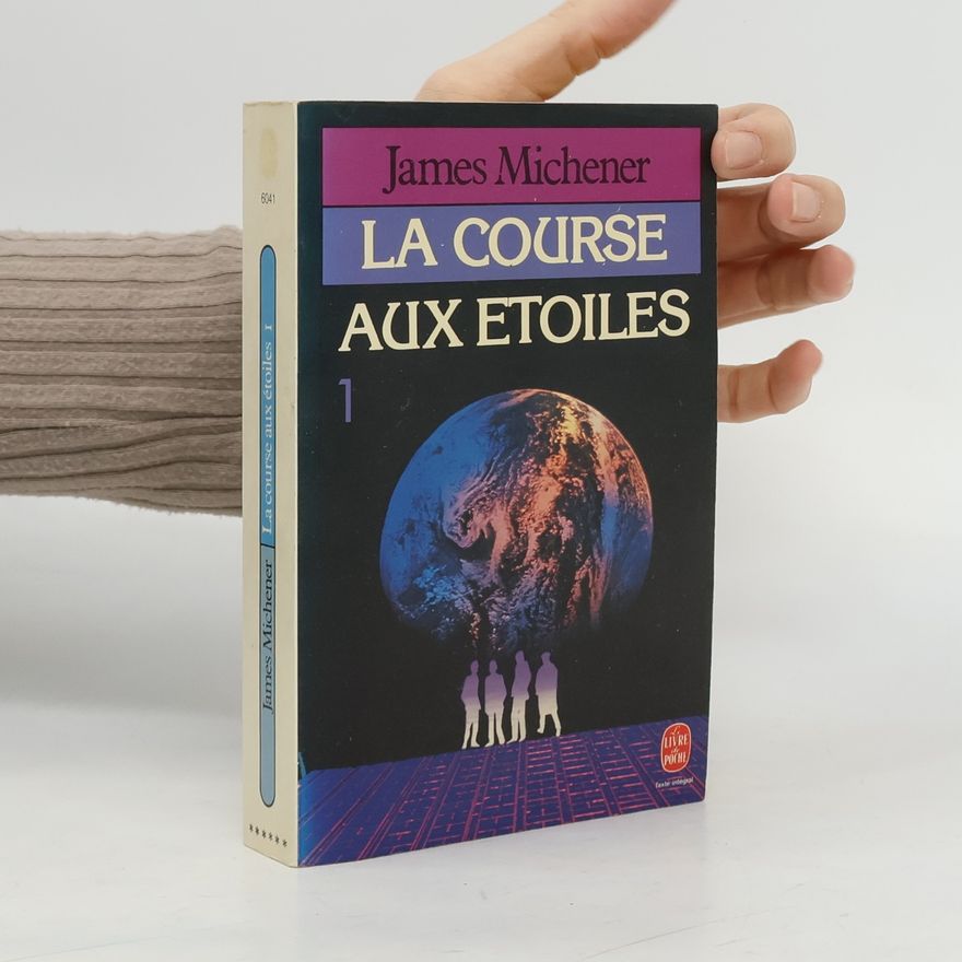 James A. Michener Le Livre de Poche - 1: La Course aux Étoiles