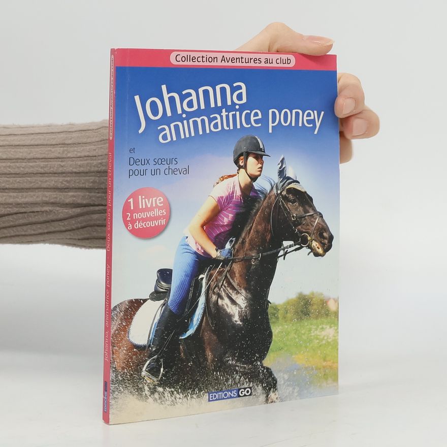 Kolektív autorov Johanna animatrice poney