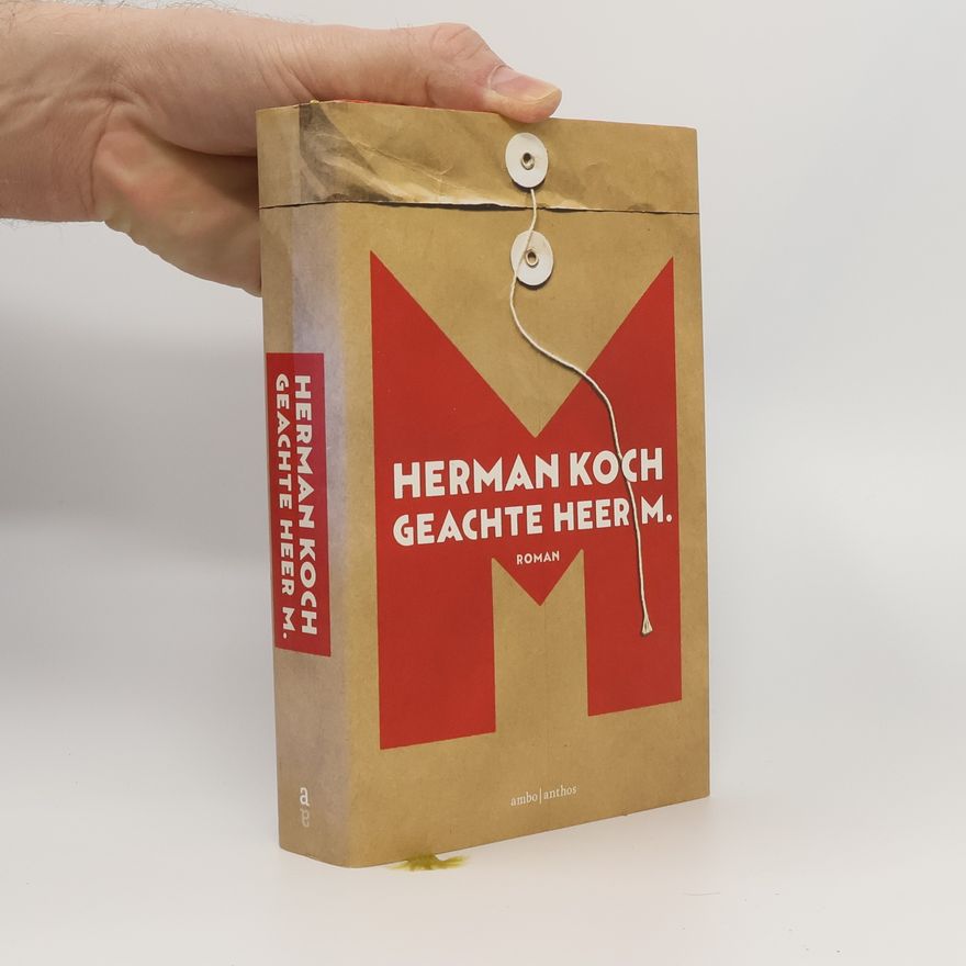 Herman Koch Geachte heer M.