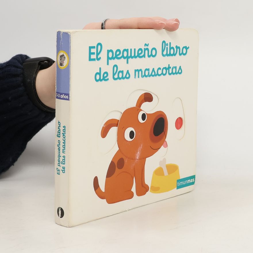 Nathalie Choux El pequeño libro de las mascotas