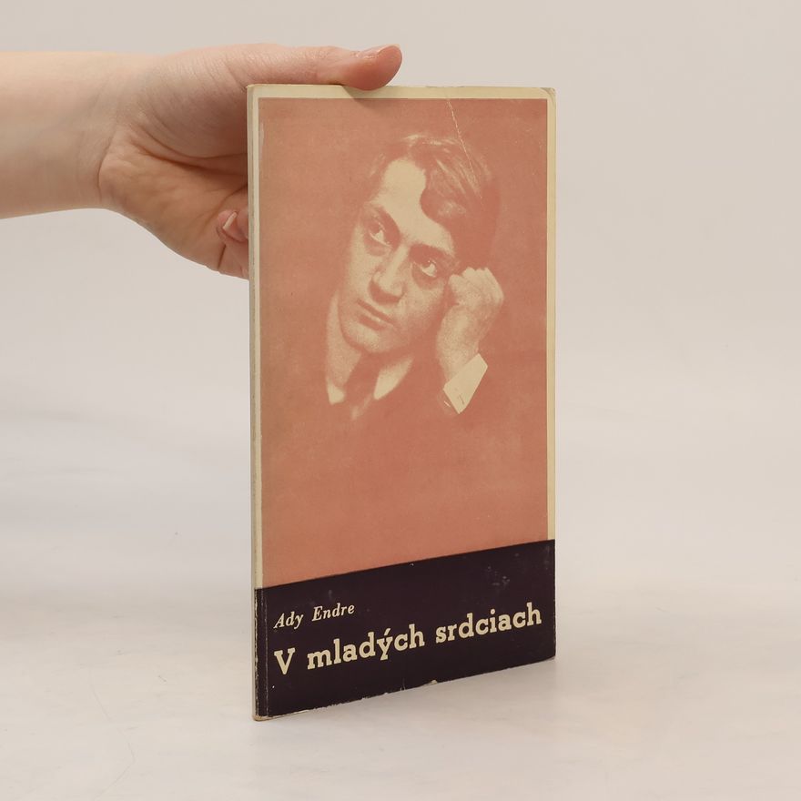 Endre Ady V mladých srdciach