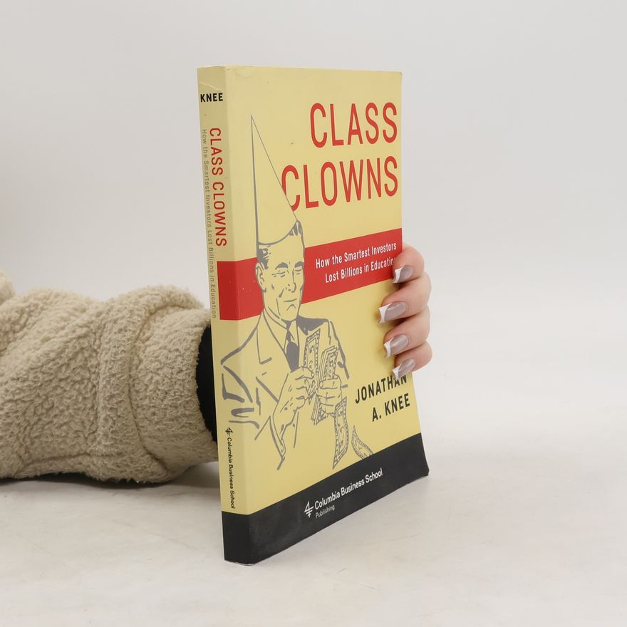 Jonathan A. Knee Class Clowns