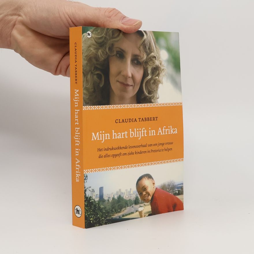 Claudia Tabbert Mijn hart blijft in Afrika