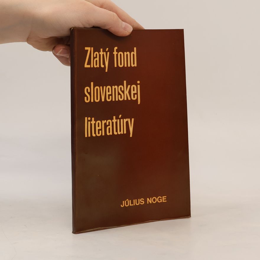 Július Noge Zlatý fond slovenskej literaúry