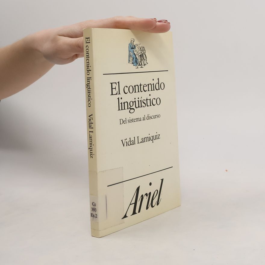 Vidal Lamíquiz Ibáñez El contenido lingüístico