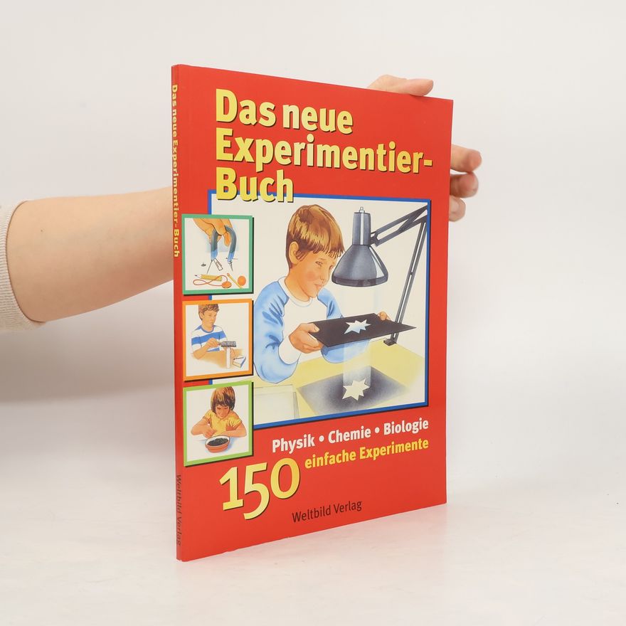 Rainer Köthe Dasœ neue Experimentier-Buch
