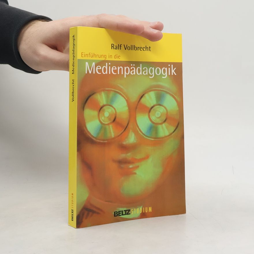 Ralf Vollbrecht Einführung in die Medienpädagogik