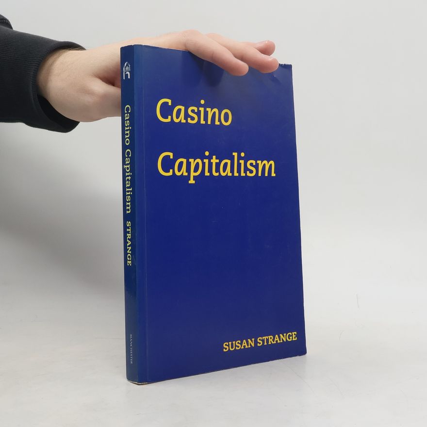 Susan Strange Casino Capitalism