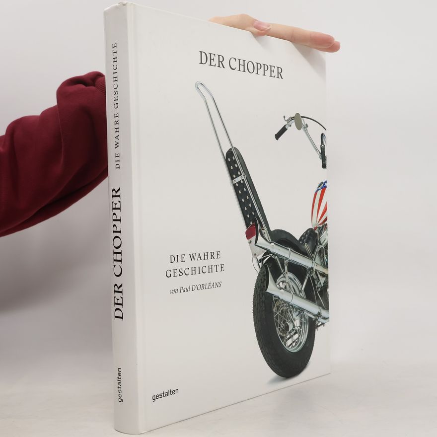 Paul D'Orleans Der Chopper